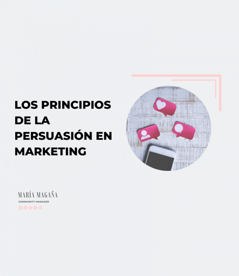 Los principios de la persuasión en marketing - María Magaña - Marketing ...